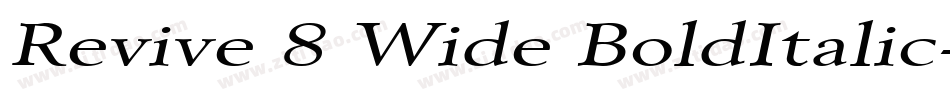 Revive 8 Wide BoldItalic字体转换
